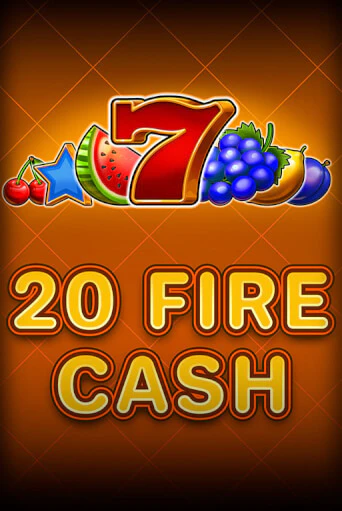 Демо игра 20 Fire Cash играть онлайн | Казино Х бесплатно