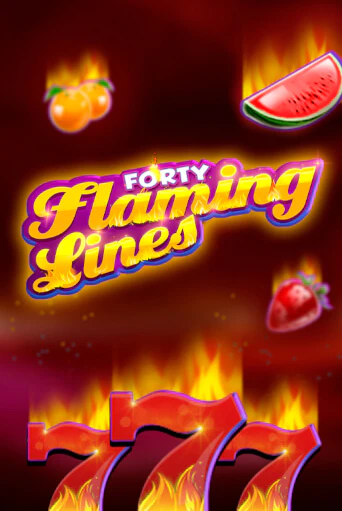 Демо игра 40 Flaming Lines играть онлайн | Казино Х бесплатно