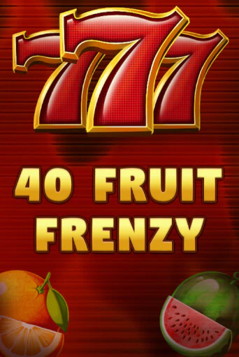 Демо игра 40 Fruit Frenzy играть онлайн | Казино Х бесплатно