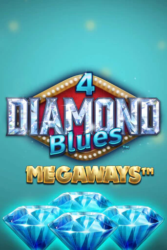 Демо игра 4 Diamond Blues™ - Megaways™ играть онлайн | Казино Х бесплатно