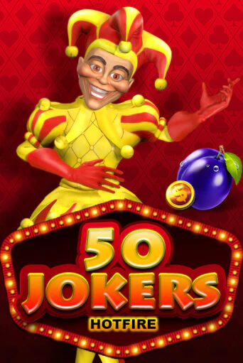 Демо игра 50 Jokers Hotfire играть онлайн | Казино Х бесплатно