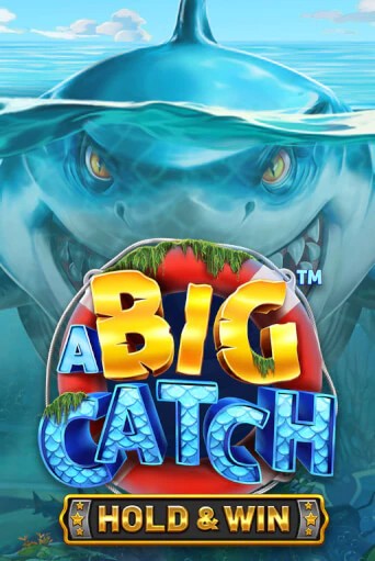 Демо игра A Big Catch - Hold & Win играть онлайн | Казино Х бесплатно
