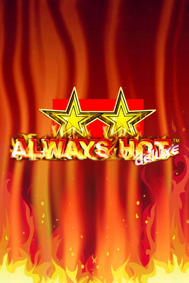Демо игра Always Hot Deluxe играть онлайн | Казино Х бесплатно
