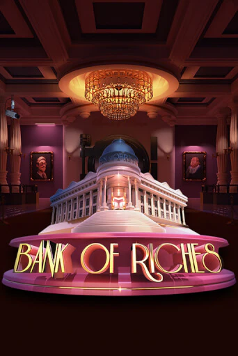 Демо игра Bank of Riches играть онлайн | Казино Х бесплатно