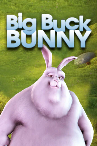 Демо игра Big Buck Bunny играть онлайн | Казино Х бесплатно
