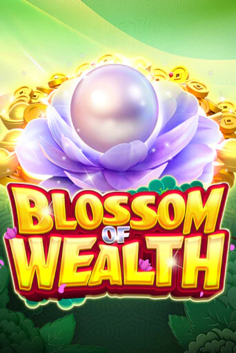 Демо игра Blossom Of Wealth играть онлайн | Казино Х бесплатно