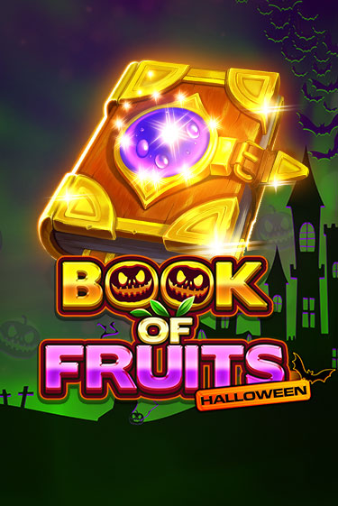 Демо игра Book of Fruits Halloween играть онлайн | Казино Х бесплатно