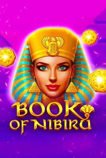 Демо игра Book of Nibiru играть онлайн | Казино Х бесплатно