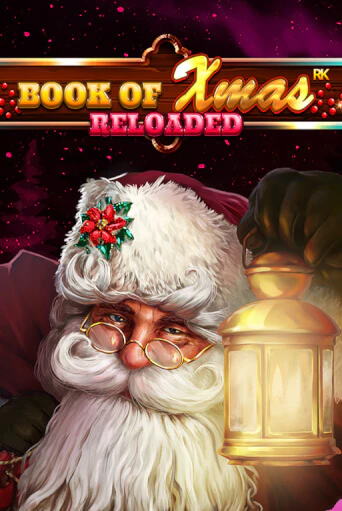 Демо игра Book Of Xmas Reloaded играть онлайн | Казино Х бесплатно