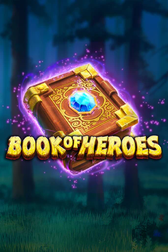 Демо игра Book of Heroes играть онлайн | Казино Х бесплатно
