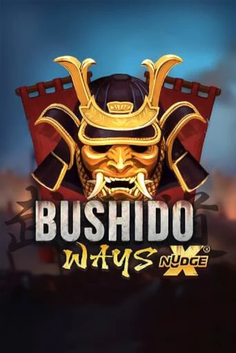 Демо игра Bushido Ways xNudge играть онлайн | Казино Х бесплатно