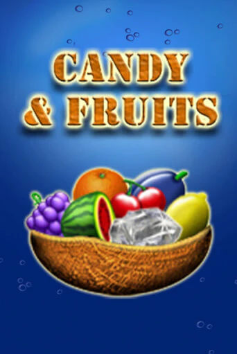 Демо игра Candy & Fruits играть онлайн | Казино Х бесплатно