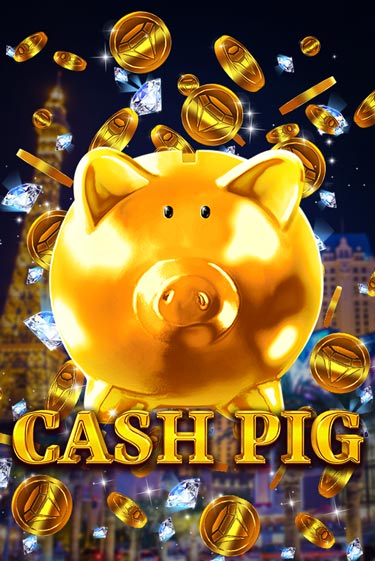 Демо игра Cash Pig играть онлайн | Казино Х бесплатно