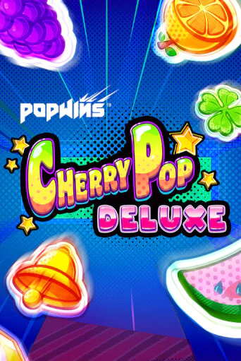 Демо игра CherryPop Deluxe играть онлайн | Казино Х бесплатно