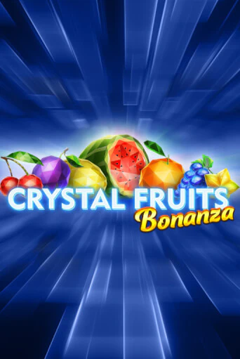 Демо игра Crystal Fruits Bonanza играть онлайн | Казино Х бесплатно