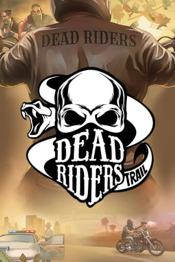 Демо игра Dead Riders Trail играть онлайн | Казино Х бесплатно