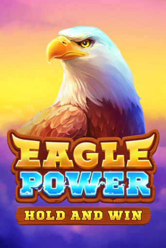 Демо игра Eagle Power: Hold and Win играть онлайн | Казино Х бесплатно