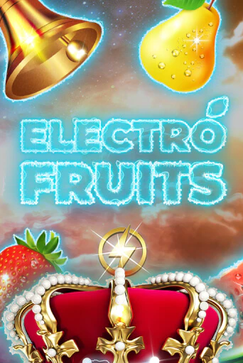 Демо игра Electro Fruits играть онлайн | Казино Х бесплатно