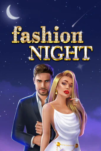 Демо игра Fashion Night играть онлайн | Казино Х бесплатно