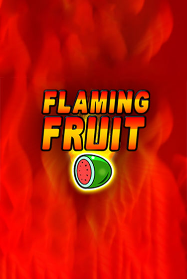 Демо игра Flaming Fruit играть онлайн | Казино Х бесплатно