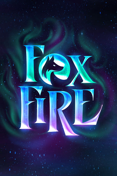 Демо игра FoxFire играть онлайн | Казино Х бесплатно