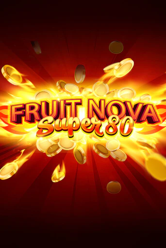 Демо игра Fruit Super Nova 80 играть онлайн | Казино Х бесплатно