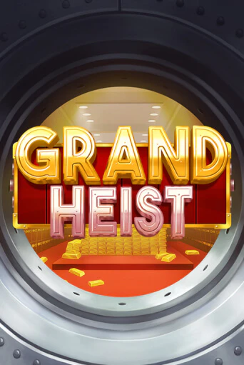 Демо игра Grand Heist играть онлайн | Казино Х бесплатно