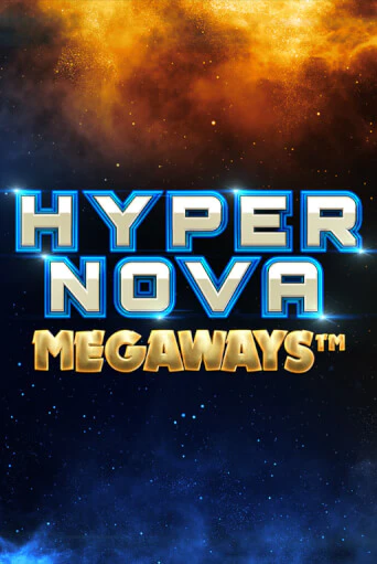 Демо игра Hypernova Megaways играть онлайн | Казино Х бесплатно