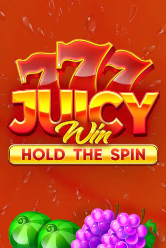 Демо игра Juicy Win: Hold The Spin играть онлайн | Казино Х бесплатно