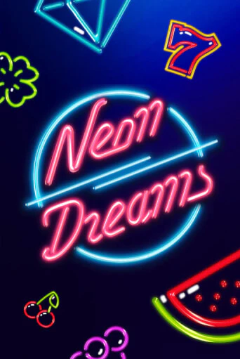 Демо игра Neon Dreams играть онлайн | Казино Х бесплатно