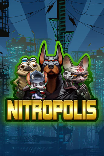 Демо игра Nitropolis играть онлайн | Казино Х бесплатно