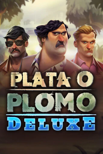 Демо игра Plata o Plomo Deluxe играть онлайн | Казино Х бесплатно