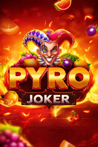 Демо игра Pyro Joker играть онлайн | Казино Х бесплатно