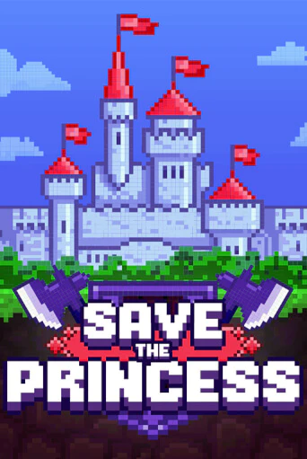 Демо игра Save the Princess играть онлайн | Казино Х бесплатно