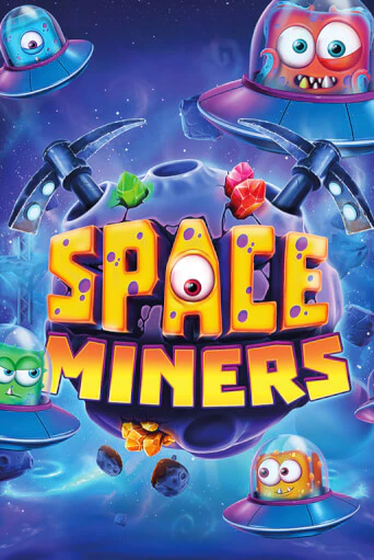 Демо игра Space Miners играть онлайн | Казино Х бесплатно