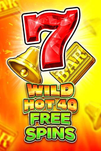 Демо игра Wild Hot 40 Free Spins играть онлайн | Казино Х бесплатно