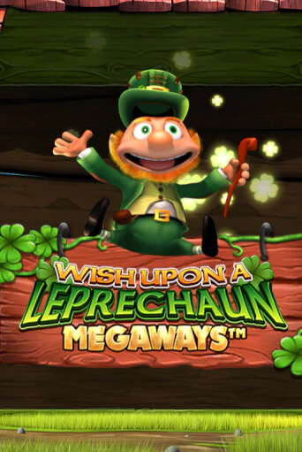 Демо игра Wish Upon A Leprechaun Megaways играть онлайн | Казино Х бесплатно