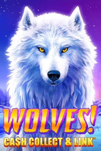 Демо игра Wolves! Cash Collect & Link™ играть онлайн | Казино Х бесплатно