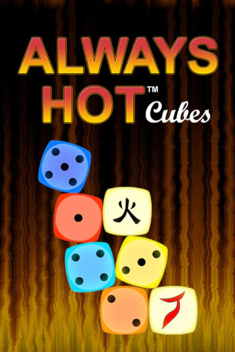 Демо игра Always Hot Cubes играть онлайн | Казино Х бесплатно