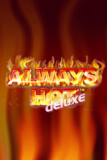 Демо игра Always Hot Deluxe играть онлайн | Казино Х бесплатно