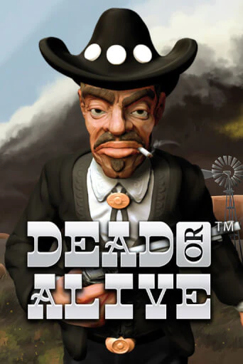Демо игра Dead or Alive™ играть онлайн | Казино Х бесплатно